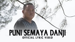 Puni Semaya Danji by Richard Lee (Official Lyric Video)