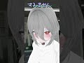 【いつもいつもミスばっかり！】 vtuber 個人vtuber おすすめ ネタ 音源 vrchat shorts