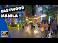 Eastwood City 4K - walking around the new best nightlife in Manila, Philippines