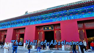 Beijing Temple of Heaven ⑦ : The Hall of Abstinence