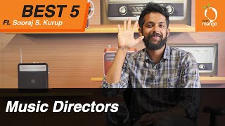 Best 5 Music Directors - Sooraj S. Kurup | Radio Mango Best Five