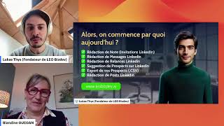 Comment Blandine (directrice commerciale) utilise LEO Bizdev pour Générer des leads sur Linkedin ?