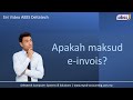 Apakah maksud e-Invois?