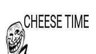 CHEESE TIME