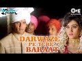 Darwaze Pe Tere Baraat - Full Song | Abhijeet Bhattacharya | Anu Malik | Krishna (1996)