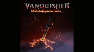 Vanquisher - A Demonstration of Power [EP] (2017)