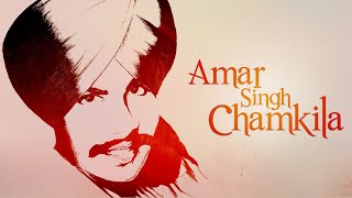 Top 50 Songs of Amar Singh Chamkila - Audio Jukebox