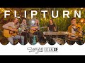 flipturn - Full Set (Live Acoustic) | Sugarshack Sessions