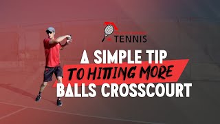 A Simple Tip To Hitting More Balls Crosscourt