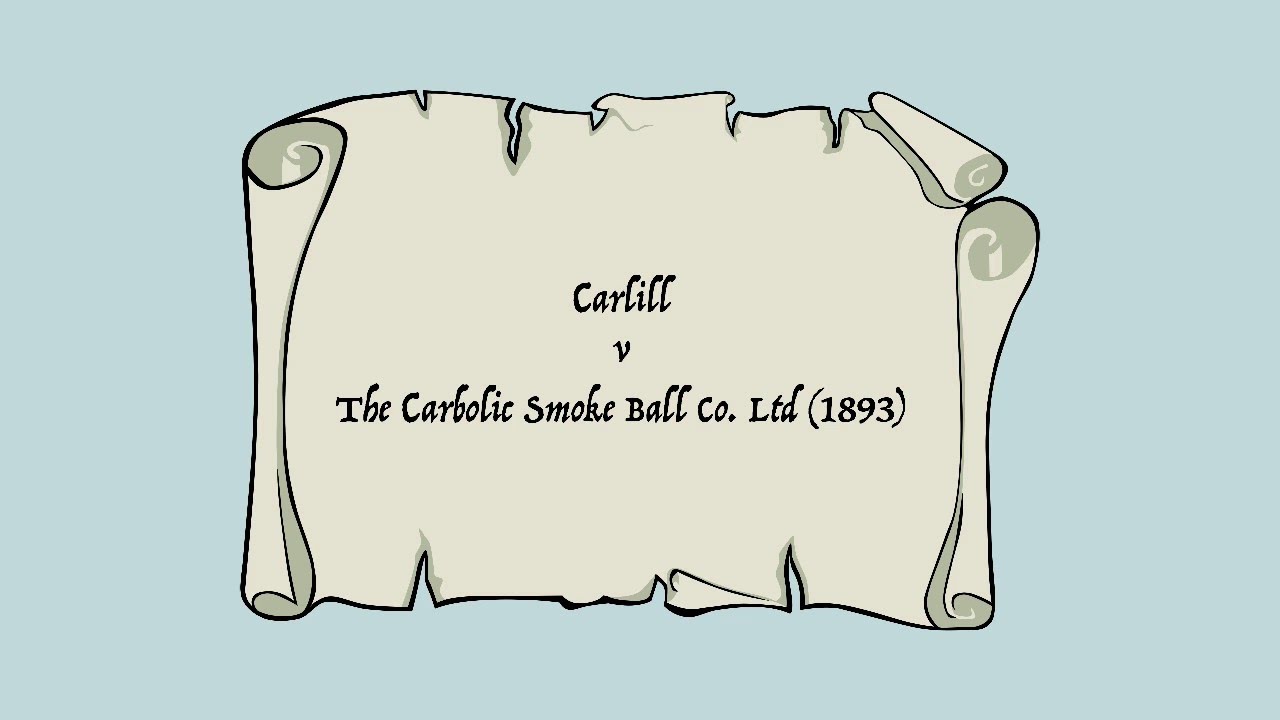 Carlill V Carbolic Smoke Ball Company 1892 Ewca Civ 1 Youtube