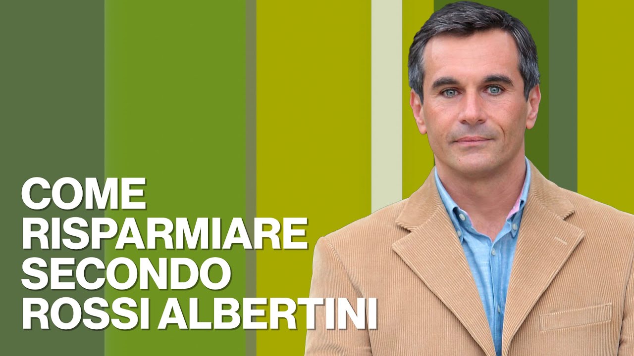 Come Risparmiare Secondo Valerio Rossi Albertini - Timeline - YouTube