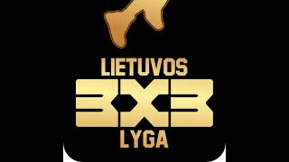 Lietuvos 3x3 Lyga | Antrasis 2 turo etapas | GARGŽDAI