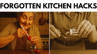 35 Forgotten Grandma’s Kitchen Hacks That Still Work Today