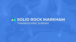 RCCG Solid Rock Markham Thanksgiving Sunday Service | February 02, 2025