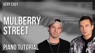 How to play Mulberry Street by Twenty One Pilots on Piano (Tutorial)