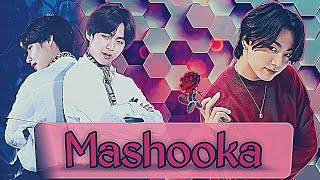 Mashooka ~ ft.Taekook || Hindi mix fmv