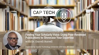 Using Peer-reviewed Publications to Showcase Your Expertise | Dr. Darrell Burrell