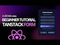 TanStack Form Tutorial | How to Best Handle Forms in React