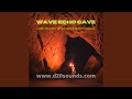 Wave echo Cave