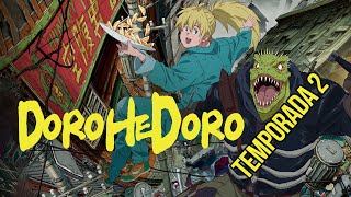 FINALMENTE DOROHEDORO SEASON 2, BURGER KING COM MENUS NARUTO, NOVO FILME ANIME EM PORTUGAL