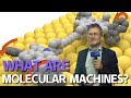 What are molecular machines?