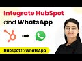 How to Integrate WhatsApp and HubSpot - HubSpot WhatsApp Integration