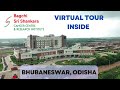 Virtual Tour Inside Shankara Cancer Hospitals, Bhubaneswar, Odisha