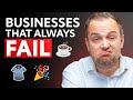 Choose Wisely! 6 Very Difficult Businesses to AVOID