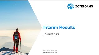 ZOTEFOAMS PLC - Interim Results