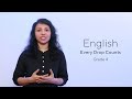 Grade 4|| ENGLISH || Unit 2- Every Drop Counts