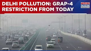 Delhi Pollution: GRAP-4 Curbs Imposed In Delhi Amid 'Severe+' AQI, These Restrictions Imposed...