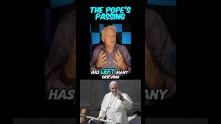 Pope Francis Dies—What Now for Catholicism? Prophecy, Doctrine & Hope