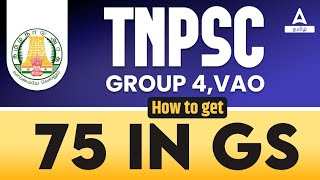 TNPSC Group 4 GS Study Plan | பொதுஅறிவு - 75 வாங்குவது எப்படி? | By S Devi Ma'am | Adda247 Tamil