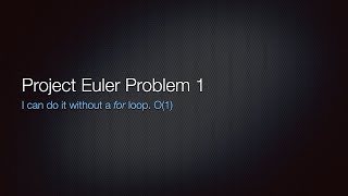 Project Euler Problem 1 - O(1)