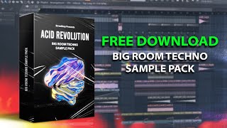 Big Room Techno Sample Pack FREE DOWNLOAD Inspired By Hardwell, Olly James, Maddix