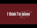 Kent Reynald - “I think I’m inlove” (fan-made lyric video)