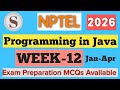 NPTEL Programming in Java Week 12 Assignment Answers 2026 | Quiz Solution | Jan - April | #SKumarEdu
