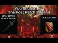 Consort Radahn After the Patch is Awesome | NG+ DLC+ No Hit Maliketh's Black Blade +6