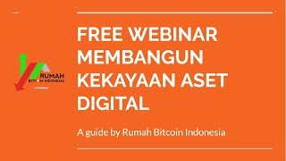 Free Webinar Membangun Kekayaan Aset Digital