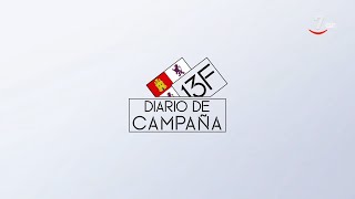 #13F | Diario de campaña (2).- Sanidad, apoyo empresarial y educación centran los mensajes