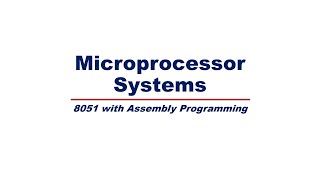 Introduction to 8051 Microcontroller with Assembly Programming