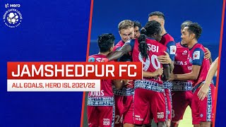 Jamshedpur FC: All Goals | Hero ISL 2021-22