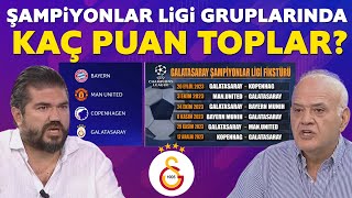Galatasaray Şampiyonlar Ligi gruplarında kaç puan toplar? İşte yorumcularımızın tahminleri