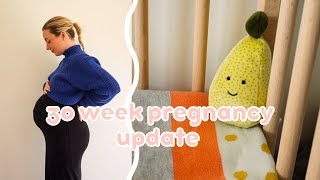 30 WEEKS PREGNANT - pregnancy update, life update + plans for the final 10 weeks [vlog].