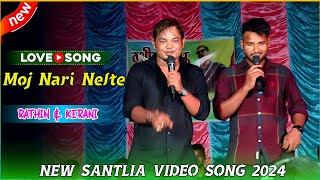 Moj Nari Nelte || Rathin Kisku || Stage Orchestra Video 2024 || New Santali Stage Video 2024