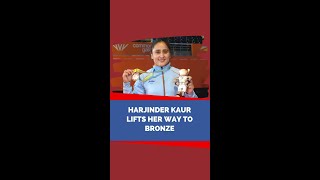 Harjinder Kaur Lifts Her Way To Bronze