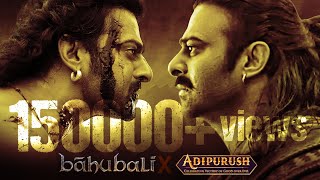Adipurush (Final Trailer) X Bahubali | High Octane Trailer Cut | #prabhas | #adipurush | #omraut