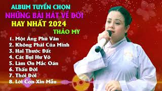 Một Áng Phù Vân, Không Phải Của Mình - Tuyển Tập Những Bài Hát Về Đời Hay Nhất 2024 | Thảo My