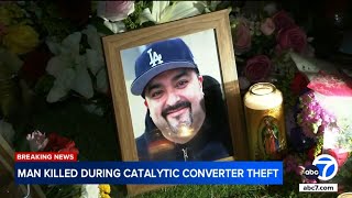 Man killed after interrupting catalytic converter theft in Inglewood