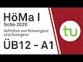 Definition von Konvergenz und Divergenz – TU Dortmund, Höhere Mathematik I (BCI/BW/MLW)